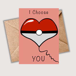 I Choose You