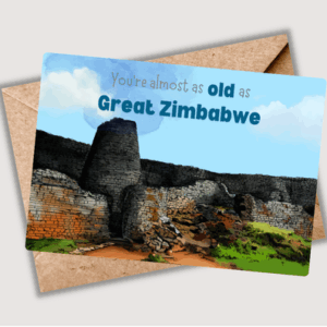 Birthday Card – Great Zimbabwe