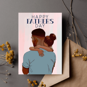 Father’s Day Card- Father & Daughter
