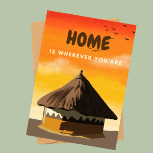 Afrocentric Thoughtful Cards- African Home