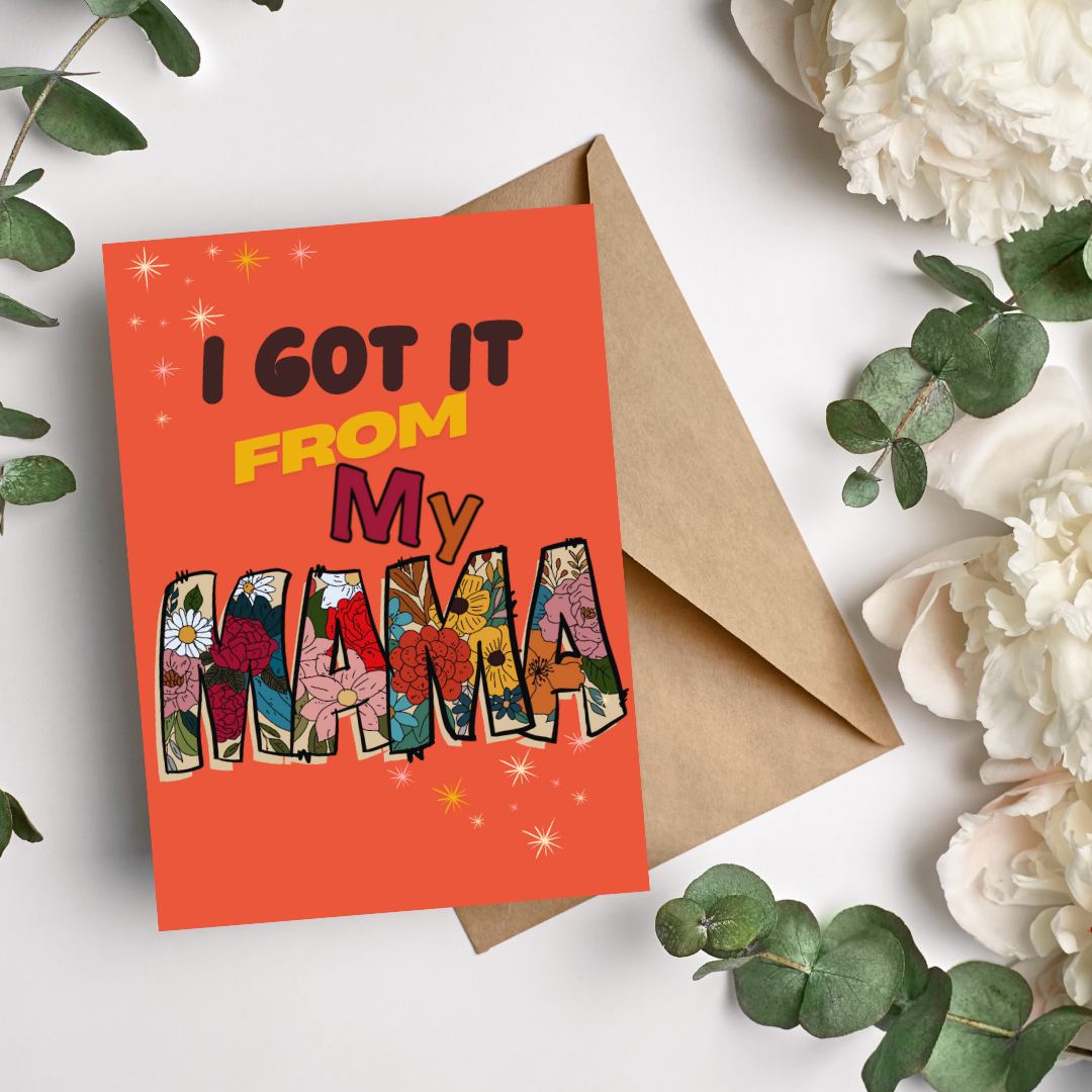 Happy Mother’s Day Card - From my Mama