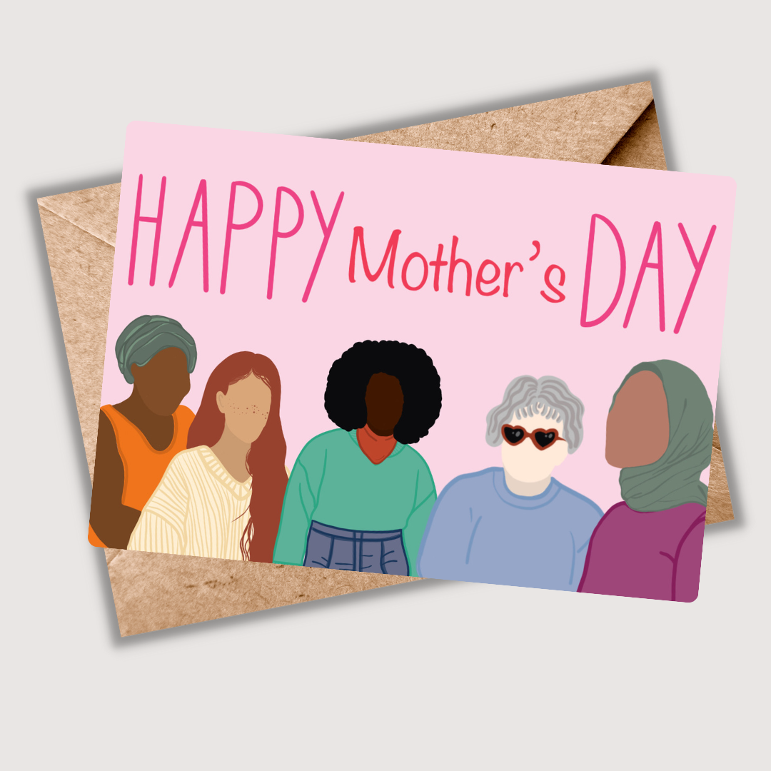 Happy Mother’s Day Card - For All the Mum's